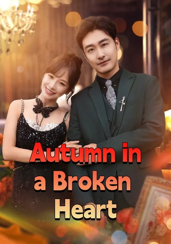 Autumn in a Broken Heart